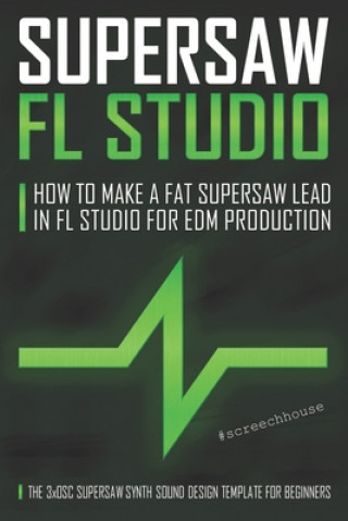 Supersaw FL Studio