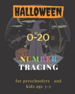 Halloween, 0-20 Number tracing for Preschoolers and kids Ages 3-5: Book for kindergarten.100 pages, size 8X10 inches . Tracing game and coloring pages