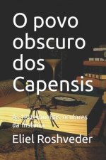 O povo obscuro dos Capensis: As testemunhas oculares da história