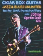 Cigar Box Guitar Jazz & Blues Unlimited