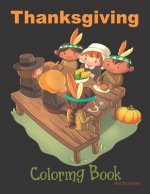 Thanksgiving Coloring Book: Thanksgiving Book For Kids