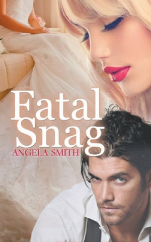 Fatal Snag