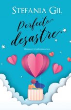 Perfecto desastre