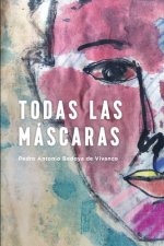 Todas Las Máscaras