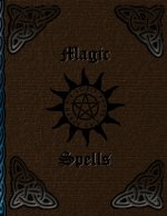 Magic Spells: Witch recipes and rituals * Witch book to the self organization * Recipes and rituals seize