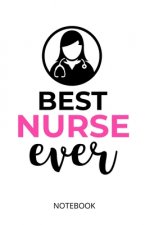 Best nurse ever: a5 notebook, dotted, dot grid 120 pages