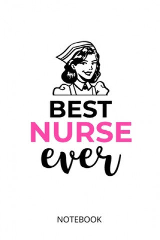 Best Nurse ever: a5 notebook, dotted, dot grid 120 pages