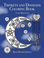 Trinkets and Doodads Coloring Book Right-Handed Edition