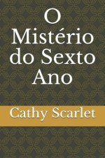O Mistério do Sexto Ano