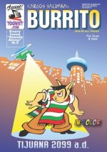 Burrito 2: Tijuana 2099 AD