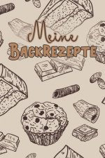 Meine Backrezepte: A5 50 Backrezepte zum Selberschreiben / Backbuch Rezeptsammlung zum Eintragen / Weihnachtsgeschenk für Oma, Mama oder