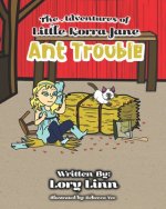 The Adventures of Little Korra Jane: Ant Trouble