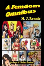 A Femdom Omnibus