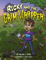 Ricky and the Grim Wrapper