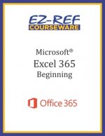 Microsoft Excel 365: Beginning: Student Manual (Black & White)