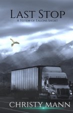 Last Stop: A Totem of Talons Short