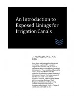 An Introduction to Exposed Linings for Irrigation Canals
