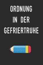 Ordnung in der Gefriertruhe: Planen und Organisieren sie ihre Lebensmittel