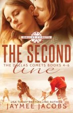 The Second Line: The Dallas Comets Books 4-6