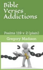Bible Verses Addictions