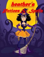 Heather's Potions & Spells