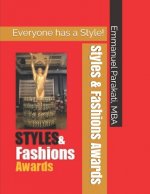Styles & Fashions Awards: Everyone has a Style!