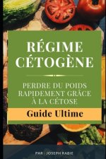 Regime Cetogene Perdre du Poids Rapidement grace a la cetose