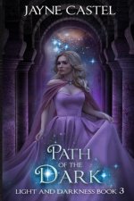 Path of the Dark: An Epic Fantasy Romance