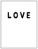 Love: Black and white Decorative Book - Perfect for Coffee Tables, End Tables, Bookshelves, Interior Design & Home Staging A