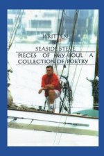 Pieces of My Soul: A Collection of Poetry