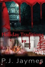 The Abductor: Holiday Traditions