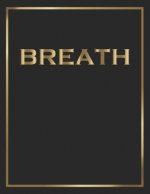 Breath: Gold and Black Decorative Book - Perfect for Coffee Tables, End Tables, Bookshelves, Interior Design & Home Staging Ad