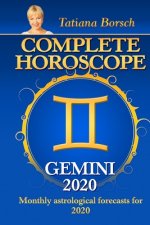 Complete Horoscope: GEMINI 2020: Monthly Astrological Forecasts for 2020