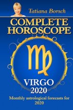 Complete Horoscope VIRGO 2020: Monthly Astrological Forecasts for 2020