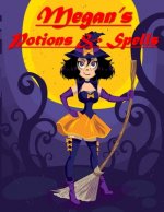 Megan's Potions & Spells