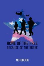Home of the free because of the brave: a5 notebook, dotted, dot grid 120 pages