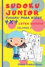 Sudoku Junior - Sudoku Para Ni?os 4x4 Letra grande - Volumen 2: Juegos De Lógica Para Ni?os