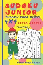 Sudoku Junior - Sudoku Para Ni?os 4x4 - Volumen 4: Juegos De Lógica Para Ni?os