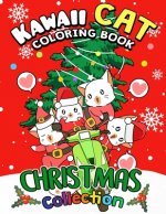 Kawaii Cat Coloring Book: A Christmas Coloring Book Collection (Animal coloring pages Design for Adults and Kids)