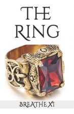 Breathe XI: The Ring