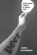 Everything I Write is About You