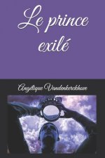 Le prince exilé