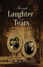 Through Laughter and Tears: God's Faithfulness in Ministry