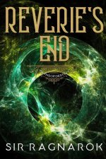 Reverie's End III: Paths of Destiny
