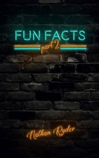 Fun Facts Part 2: 1,000 Random Fun Facts