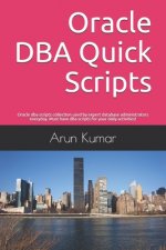 Oracle DBA Quick Scripts: Oracle dba scripts collection used by expert database administrators everyday. Must have dba scripts for your daily ac
