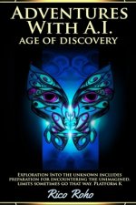 Adventures With A.I. Age of Discovery