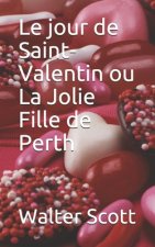 Le jour de Saint-Valentin ou La Jolie Fille de Perth