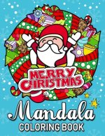 Merry Christmas Mandala Coloring Books: An Adults Coloring Pages Easy and Relaxing Design High Quality