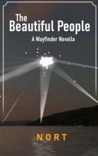 The Beautiful People: A Wayfinder Novella
